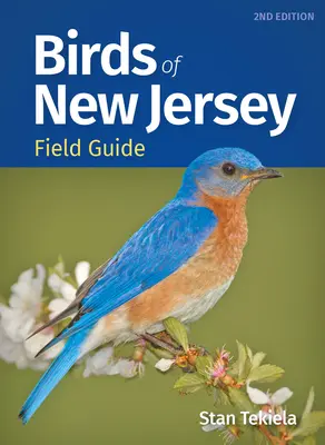 Przewodnik terenowy po ptakach New Jersey - Birds of New Jersey Field Guide