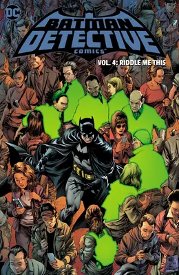 Batman: Komiksy detektywistyczne vol. 4: Zagadka - Batman: Detective Comics Vol. 4: Riddle Me This