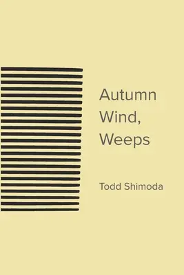 Jesienny wiatr, płacze - Autumn Wind, Weeps