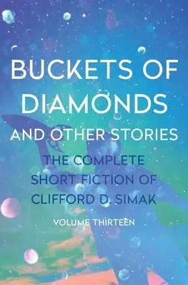 Wiadra diamentów - Buckets of Diamonds