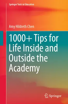 Ponad 1000 porad dotyczących życia w akademii i poza nią - 1000+ Tips for Life Inside and Outside the Academy