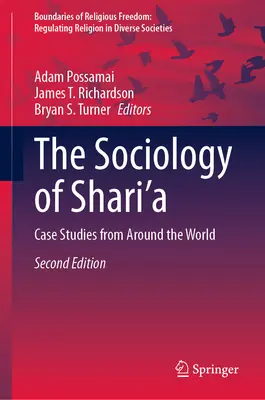 Socjologia szariatu: Studia przypadków z całego świata - The Sociology of Shari'a: Case Studies from Around the World