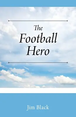 Futbolowy bohater - The Football Hero