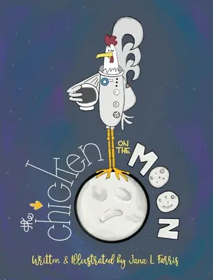 Kurczak na Księżycu - The Chicken on the Moon