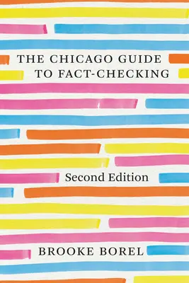 Chicago Guide to Fact-Checking, wydanie drugie - The Chicago Guide to Fact-Checking, Second Edition