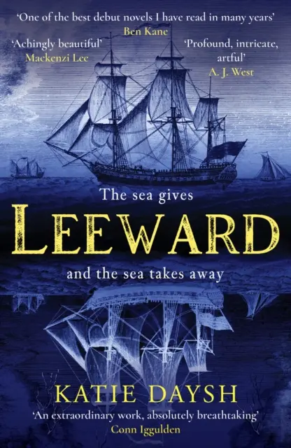 Zawietrzna - „Pięknie napisana, ekscytująca morska przygoda” Conn Iggulden - Leeward - 'A beautifully written, exciting naval adventure' Conn Iggulden