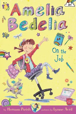 Amelia Bedelia Chapter Book #9: Amelia Bedelia w pracy - Amelia Bedelia Chapter Book #9: Amelia Bedelia on the Job