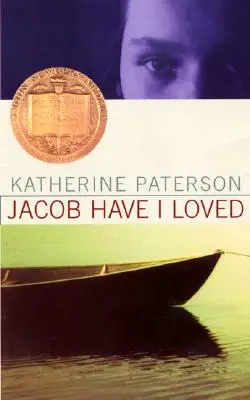 Jacob Have I Loved: Zdobywca nagrody Newbery - Jacob Have I Loved: A Newbery Award Winner