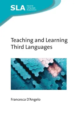 Nauczanie i uczenie się języków trzecich - Teaching and Learning Third Languages