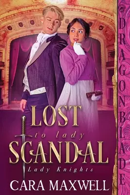 Stracony dla Lady Scandal - Lost to Lady Scandal