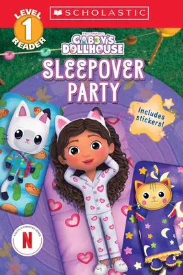 Domek dla lalek Gabby: Sleepover Party (Scholastic Reader, poziom 1) - Gabby's Dollhouse: Sleepover Party (Scholastic Reader, Level 1)