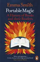 Przenośna magia - historia książek i ich czytelników - Portable Magic - A History of Books and their Readers