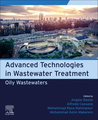 Zaawansowane technologie oczyszczania ścieków: Ścieki zaolejone - Advanced Technologies in Wastewater Treatment: Oily Wastewaters