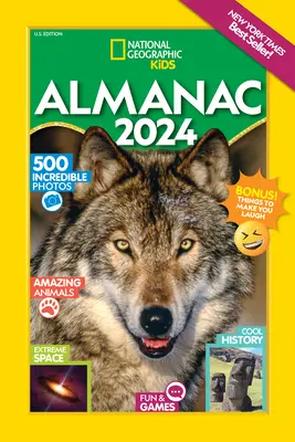 National Geographic Kids Almanach 2024 (wydanie amerykańskie) - National Geographic Kids Almanac 2024 (Us Edition)