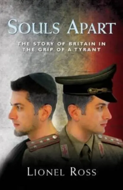 Souls Apart - Historia Wielkiej Brytanii w uścisku tyrana - Souls Apart - The Story of Britain in the Grip of a Tyrant