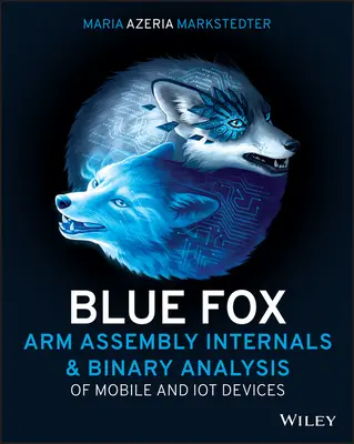 Blue Fox: Montaż ramienia i inżynieria wsteczna - Blue Fox: Arm Assembly Internals and Reverse Engineering