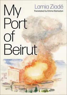 Mój port w Bejrucie - My Port of Beirut