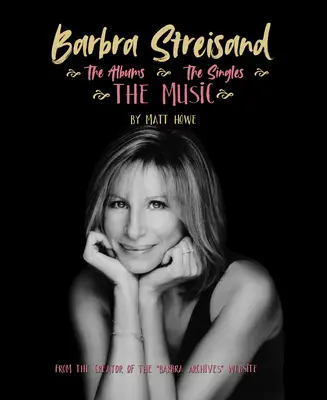 Barbra Streisand: muzyka, albumy, single - Barbra Streisand: The Music, the Albums, the Singles