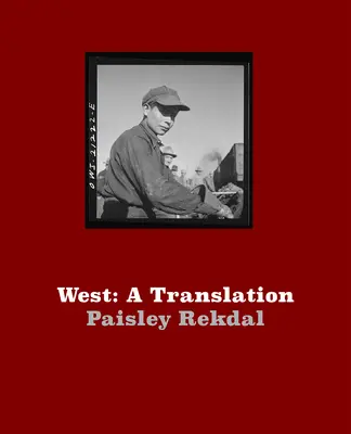 Zachód: Tłumaczenie - West: A Translation