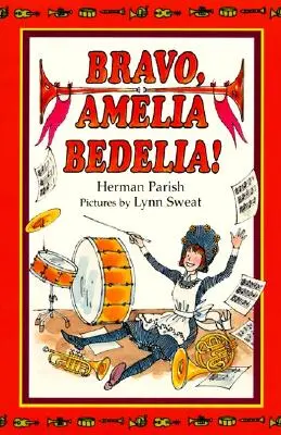 Brawo, Amelio Bedelio! - Bravo, Amelia Bedelia!