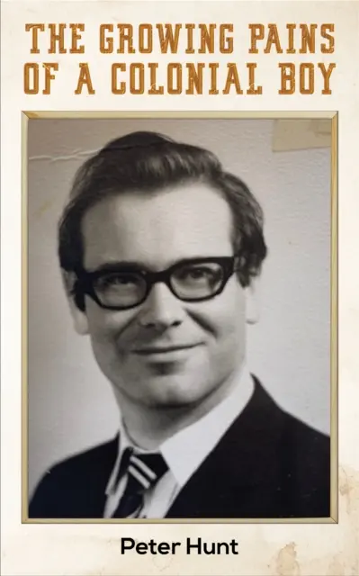 Bóle dorastania kolonialnego chłopca - The Growing Pains of a Colonial Boy