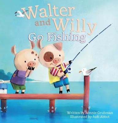 Walter i Willy idą na ryby - Walter and Willy Go Fishing