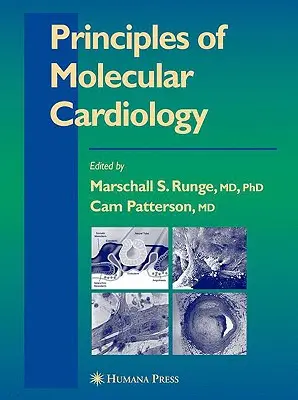 Zasady kardiologii molekularnej - Principles of Molecular Cardiology