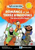 Romance of the Three Kingdoms: Dzielni bracia - Romance of the Three Kingdoms: The Brave Brothers