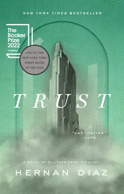 Zaufanie (zdobywca nagrody Pulitzera) - Trust (Pulitzer Prize Winner)