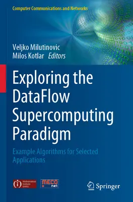 Odkrywanie paradygmatu superkomputerów z przepływem danych: Przykładowe algorytmy dla wybranych zastosowań - Exploring the Dataflow Supercomputing Paradigm: Example Algorithms for Selected Applications