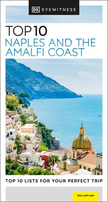 DK Eyewitness Top 10 Neapol i wybrzeże Amalfi - DK Eyewitness Top 10 Naples and the Amalfi Coast