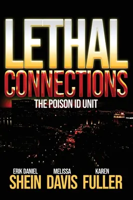 Lethal Connections: Jednostka identyfikacji trucizn - Lethal Connections: The Poison ID Unit