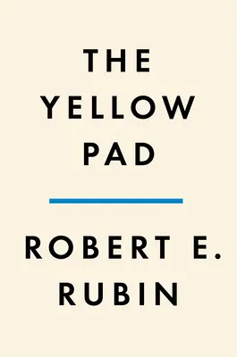 The Yellow Pad: Podejmowanie lepszych decyzji w niepewnym świecie - The Yellow Pad: Making Better Decisions in an Uncertain World