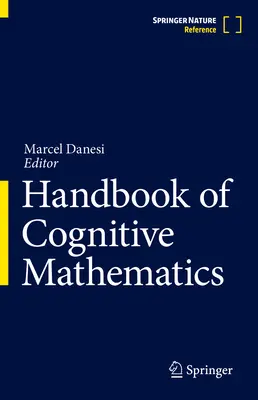 Podręcznik matematyki kognitywnej - Handbook of Cognitive Mathematics