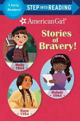 Opowieści o odwadze! (American Girl) - Stories of Bravery! (American Girl)