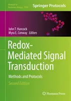 Redox-Mediated Signal Transduction: Metody i protokoły - Redox-Mediated Signal Transduction: Methods and Protocols