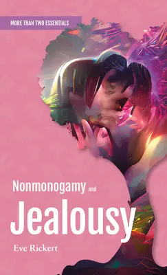 Niemonogamia i zazdrość - Nonmonogamy and Jealousy