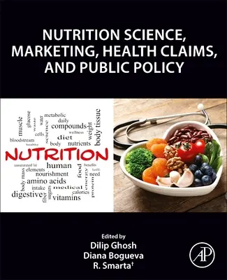 Nauka o żywieniu, marketing żywieniowy, oświadczenia zdrowotne i polityka publiczna - Nutrition Science, Marketing Nutrition, Health Claims, and Public Policy