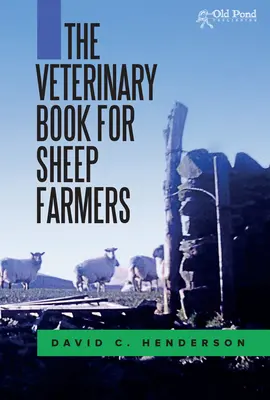 Książka weterynaryjna dla hodowców owiec - The Veterinary Book for Sheep Farmers