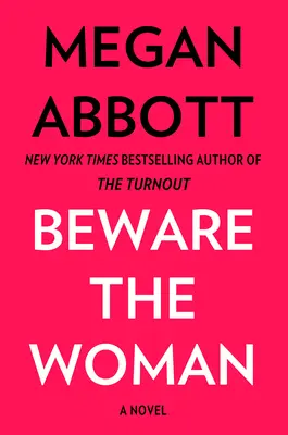 Beware the Woman