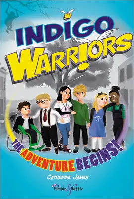 Wojownicy Indygo - przygoda się zaczyna! - Indigo Warriors - The Adventure Begins!