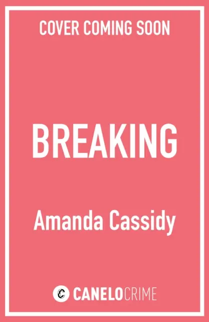 Breaking - nominowany do nagrody CWA John Creasey New Blood Dagger Award - Breaking - Shortlisted for the CWA John Creasey New Blood Dagger Award