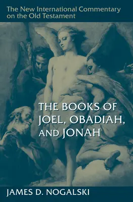 Księgi Joela, Obadiasza i Jonasza - The Books of Joel, Obadiah, and Jonah