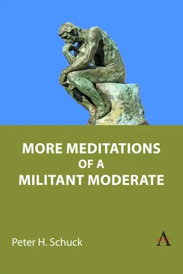 Więcej medytacji wojującego umiarkowanego - More Meditations of a Militant Moderate