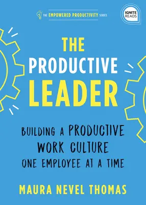 Każdy chce tu pracować: Przyciągnij najlepsze talenty, dodaj energii swojemu zespołowi i zostań liderem na swoim rynku - Everyone Wants to Work Here: Attract the Best Talent, Energize Your Team, and Be the Leader in Your Market