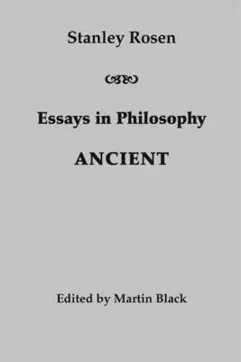 Eseje z filozofii: Starożytność - Essays in Philosophy: Ancient