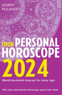 Twój horoskop osobisty 2024 - Your Personal Horoscope 2024