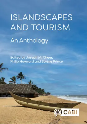 Islandscapes and Tourism: Antologia - Islandscapes and Tourism: An Anthology