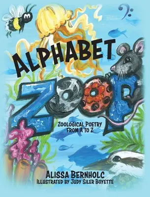 Alfabet ZooP: Poezja zoologiczna od A do Z - Alphabet ZooP: Zoological Poetry From A to Z