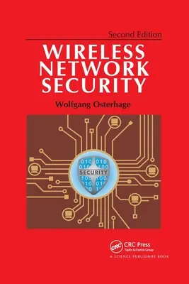 Bezpieczeństwo sieci bezprzewodowych: Wydanie drugie - Wireless Network Security: Second Edition